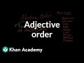 Mastering Adjective Order in English