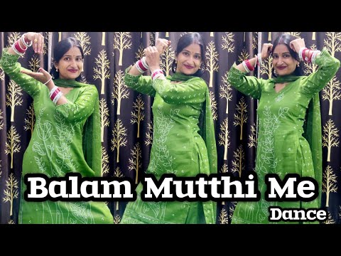 Balam Mutthi me ( मेरा होता ना बालम मुठ्ठी में ) Dance Video | Ruchika Jangid | New Haryanvi DJ Song