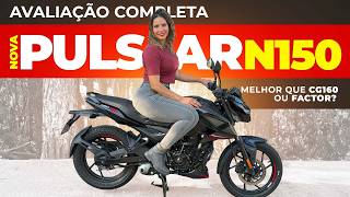 TESTE PULSAR N150 BAJAJ, PREÇO, SEGURO PRÓS E CONTRAS