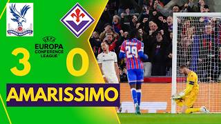 AMARISSIMO || CRYSTAL PALACE 3-0 FIORENTINA || COMMENTO AL MATCH E ALLE PAROLE DI PARATCI 