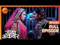 Jodha Akbar - Episode 298 - August 1, 2014