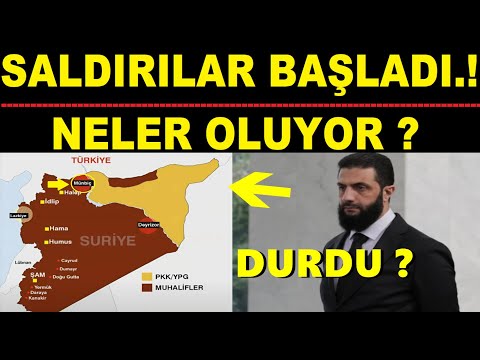 SALDIRILAR BAŞLADI... OPERASYON DURDU... NELER OLUYOR ?