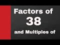 Understanding Factors, Prime Factors, and Multiples of 38