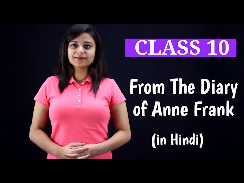 From The Diary of Anne Frank Class 10 | Summary in Hindi | Part - 1