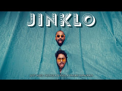 Jinklo | Official Music Video | @just_neel_things @TheeevilYT @KaranKanchanYT |  #justneelthings