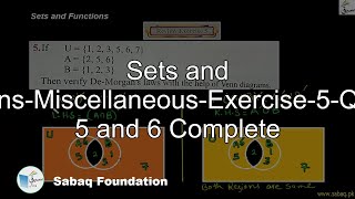 Sets and Functions-Miscellaneous-Exercise-5-Question 5 and 6 Complete