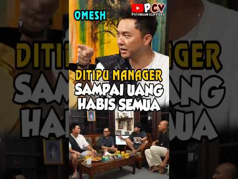DITIPU MANAGER SAMPAI HABIS SEMUA UANG - ANANDA OMESH - AGAK LAEN PODCAST #podcast
