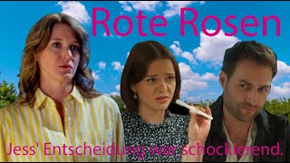 Rote Rosen   Jess' Entscheidung war schockierend.