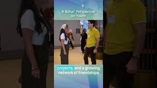 A Baha'i Perspective on Youth