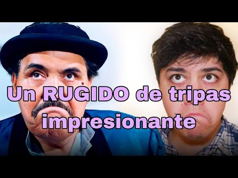 El nieto de CAPULINA|Un RUGIDO de tripas impresionante