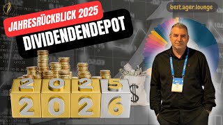 DIVIDENDENDEPOT - Rückblick aufs Jahr 2025 - UPS & DOWNS!