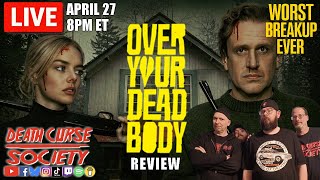 Over Your Dead Body Review | Monday Maniacs | Death Curse Society
