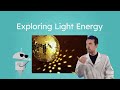 Exploring the Basics of Light Energy
