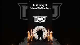 nWo – Remembering the Fallen Members #wwe