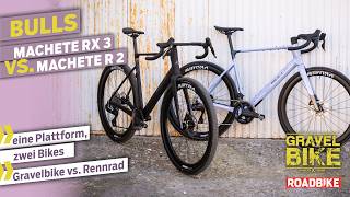 Race-Gravelbike vs. Rennrad: Bulls Machete RX 3 und Machete R2