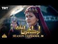 Ertugrul Ghazi Urdu  Episode 30  Season 3