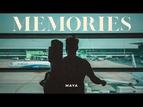 Maya - Memories (Official audio)