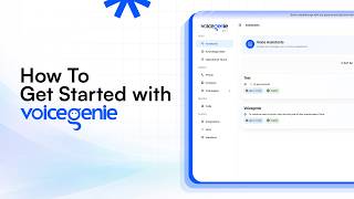 How to Get Started with VoiceGenie