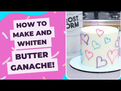 Butter Ganache tutorial!