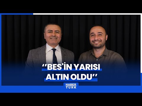 BES'in yarısı altın oldu - Rahim Ak ile Sigorta Sayfası