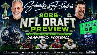 Seahawks Playbook Podcast Episode 748: Seahawks Ultimate Draft Preview Show