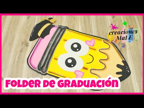 FOLDER DE LAPIZ PARA GRADUACIÓN || DIY