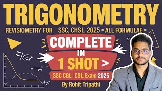 Trigonometry: Complete Revision in 1 Hr 🔥 SSC CGL, CHSL Exam से पहले ज़रूर देखें