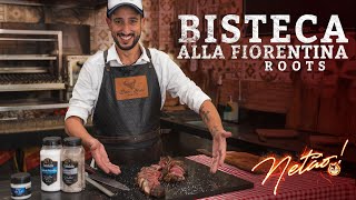 Bisteca Alla Fiorentina Roots! | Netão! Bom Beef #73