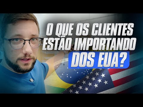 VLOG #04 - DESCUBRA O QUE OS BRASILEIROS ESTÃO IMPORTANDO DOS EUA PARA O BRASIL!!!