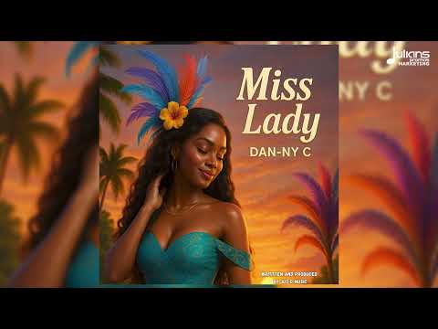 Dan-ny C - Miss Lady (Official Audio) | Barbados Soca 2025