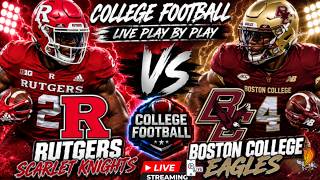 Rutgers Scarlet Knights vs Boston College Eagles: College Football Vertical LIVE Watch Party