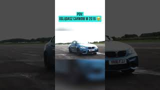 POV: carwow w 2016 🥹