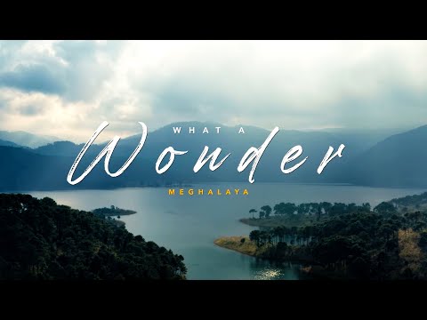 What A Wonder #Meghalaya | Meghalaya Tourism Official