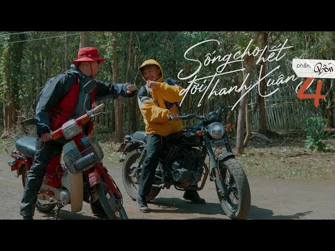Sống Cho Hết Đời Thanh Xuân 4  (Chill Version)  | Huỳnh Công Hiếu x Ngắn | "Đà Lạt Ep2"