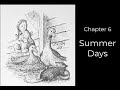 Summer Activities and Farm Life