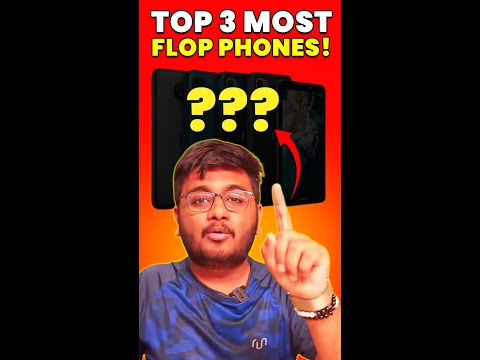 Top 3 Flop Phones