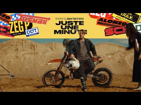 Zeg P Ft. Josman, @AlonzoOfficiel & @sch - Juste une minute (Clip Officiel)
