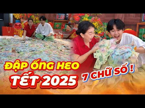 [FULL] Đập Heo Đất 2025 Cùng Mẹ Muốn Xĩu Ngang!