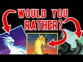 Would You Rather: Fantasy Choices