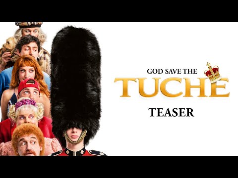 God Save The Tuche - Teaser officiel HD