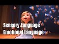 Sensory and Emotional Language in Writing