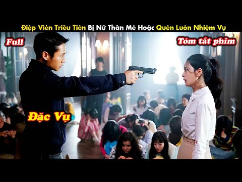 Review Phim: Chuyện tình chàng điệp viên Triều Tiên Và cô nữ sinh Hàn Quốc - tóm tắt phim hàn