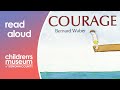 Courage in Everyday Life
