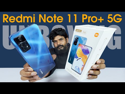 (ENGLISH) Redmi Note 11 Pro Plus 5G Unboxing & initial impressions -- in Telugu --