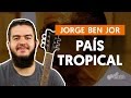 Videoaula País Tropical (simplificada)