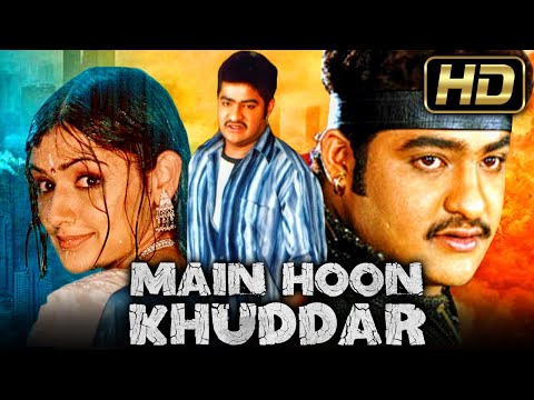 JR NTR South Superhit Action Hindi Dubbed Movie l Main Hoon Khuddar l Gajala, Aarthi Agarwal, Nagma