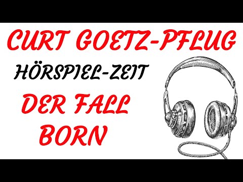KRIMI Hörspiel - Curt Goetz-Pflug - DER FALL BORN (1964)