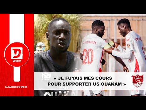 🔴 « Je fuyais mes cours pour supporter US Ouakam »