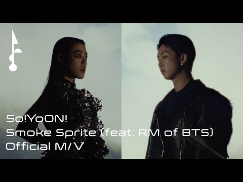 So!YoON! (황소윤) &#39;Smoke Sprite&#39; (feat. RM of BTS) Official MV