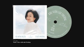 Tuyết Phượng - Khu Vườn Sân Thượng (Official Lyric Video)